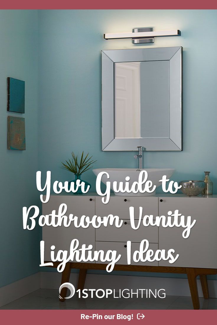Find The Right Bathroom Vanity Lighting Idea For Your Space Based On ... with regard to