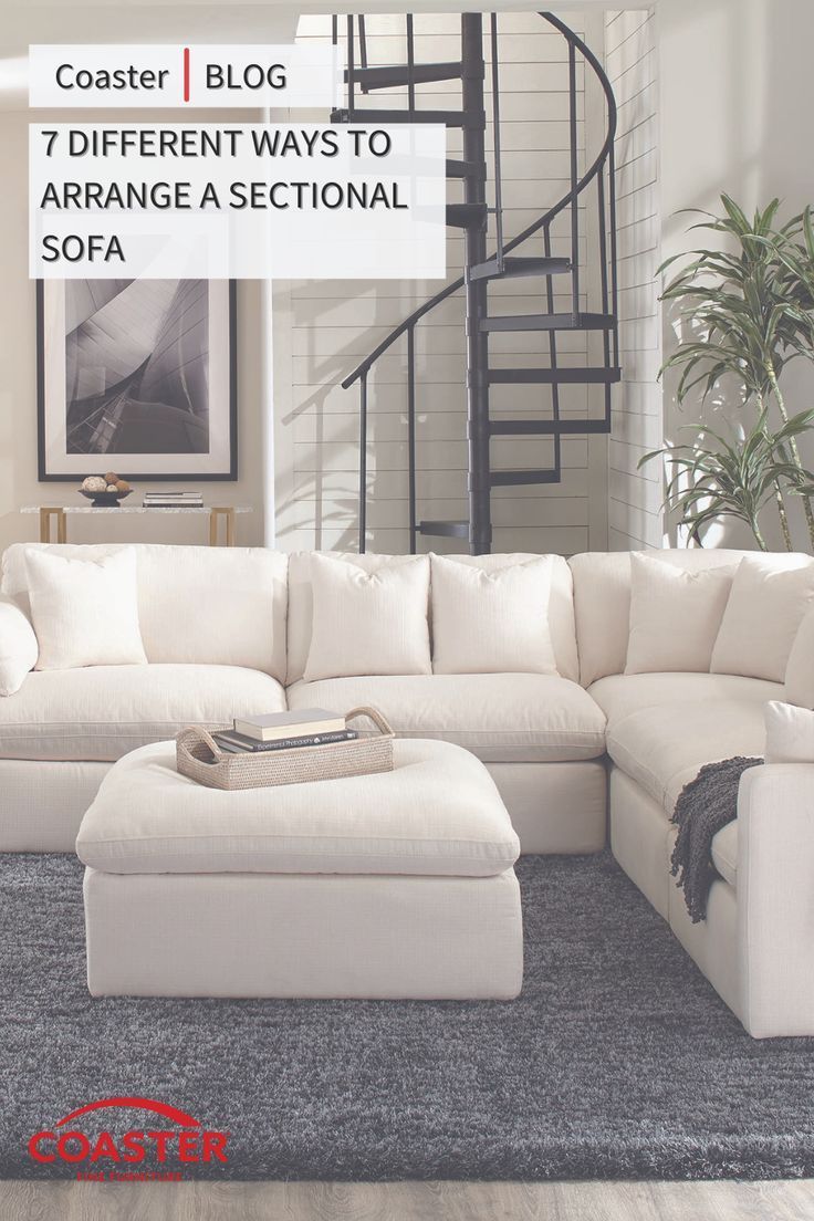 7 Different Ways To Arrange A Sectional Sofa | Sectional, Sectional ... with regard to