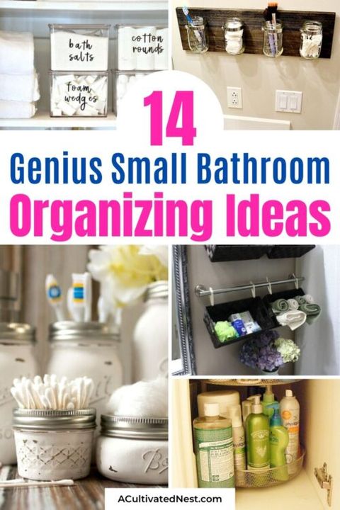 14 Fantastic Small Bathroom Organizing Ideas- A Cultivated Nest pertaining to Small Bathroom Organization Secrets I Wish Someone Had Told Me Earlier