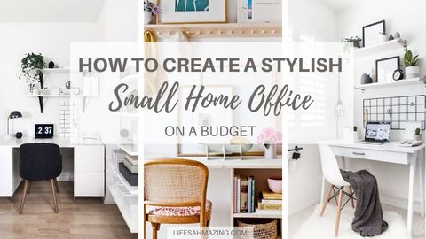 How To Create A Gorgeous Small Home Office On A Budget - Life's Ahmazing! throughout Why Most Small Office Budget Advice Is Outdated (And What Actually Works)