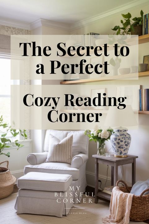 How To Create Cozy Reading Corners For Ultimate Relaxation - My ... regarding Transforming Compact Spaces Into Snug Reading Retreats