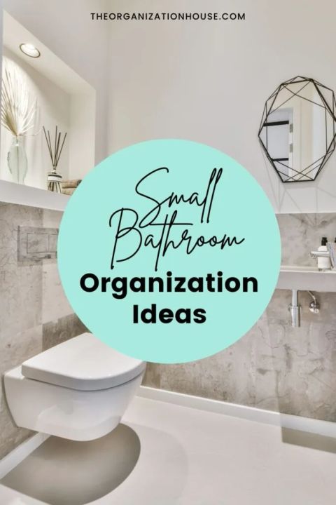 Small Bathroom Organization Ideas - The Organization House pertaining to Small Bathroom Organization Secrets I Wish Someone Had Told Me Earlier