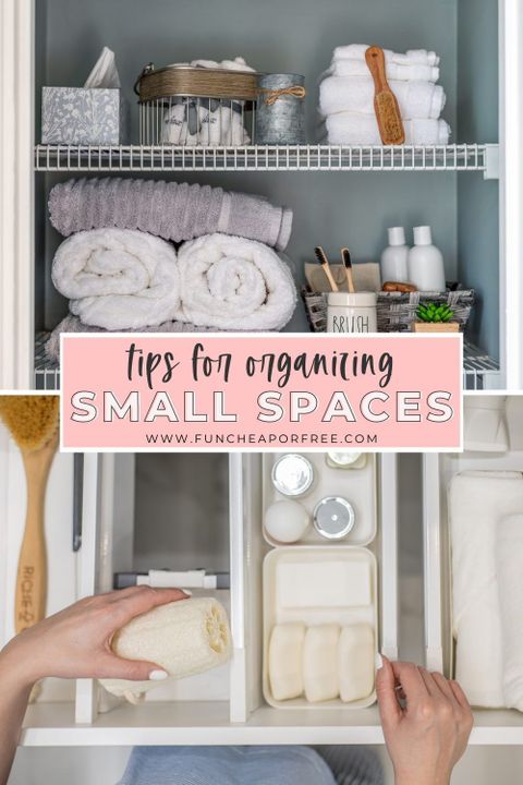 6 Easy Steps For Organizing Small Spaces - Fun Cheap Or Free | Small ... for Small Space Organizing Ideas List